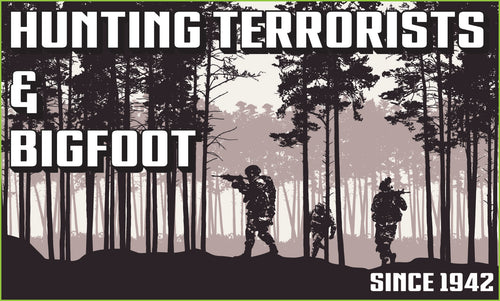 Hunting Terrorist and Bigfoot